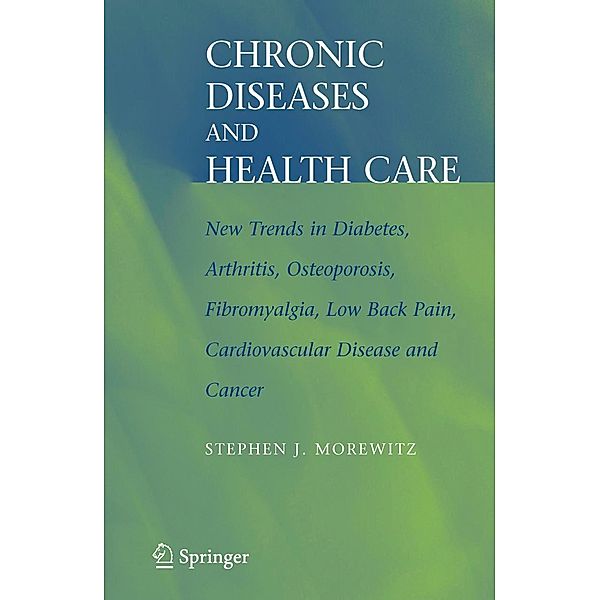 Chronic Diseases and Health Care, Stephen J. Morewitz