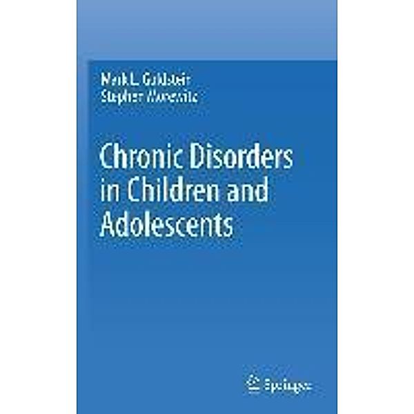 Chronic Disorders in Children and Adolescents, Mark L. Goldstein, Stephen J. Morewitz