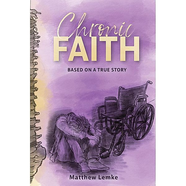 Chronic Faith, Matthew Lemke