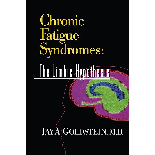 Chronic Fatigue Syndromes, Jay Goldstein