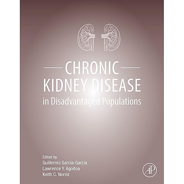Chronic Kidney Disease in Disadvantaged Populations