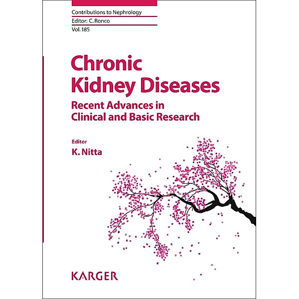 Chronic Kidney Diseases - Recent Advances in Clinical and Basic Research