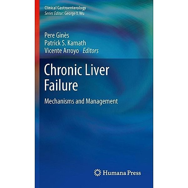 Chronic Liver Failure / Clinical Gastroenterology, Vicente Arroyo, Pere Ginès