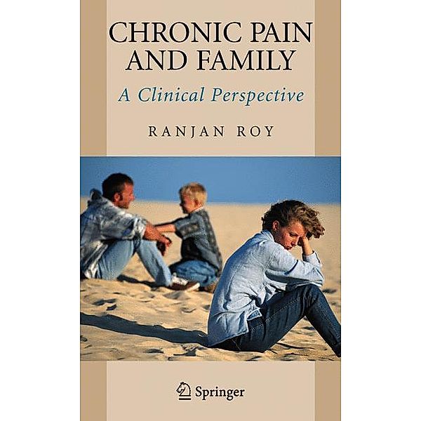Chronic Pain and Family, Ranjan Roy