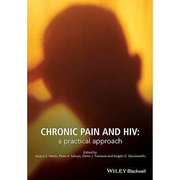 Chronic Pain and HIV, Angela G. Giovanniello