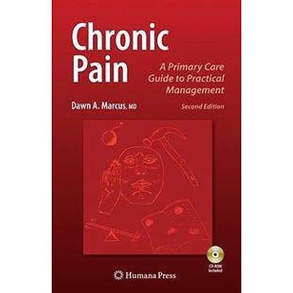 Chronic Pain / Current Clinical Practice, Dawn Marcus