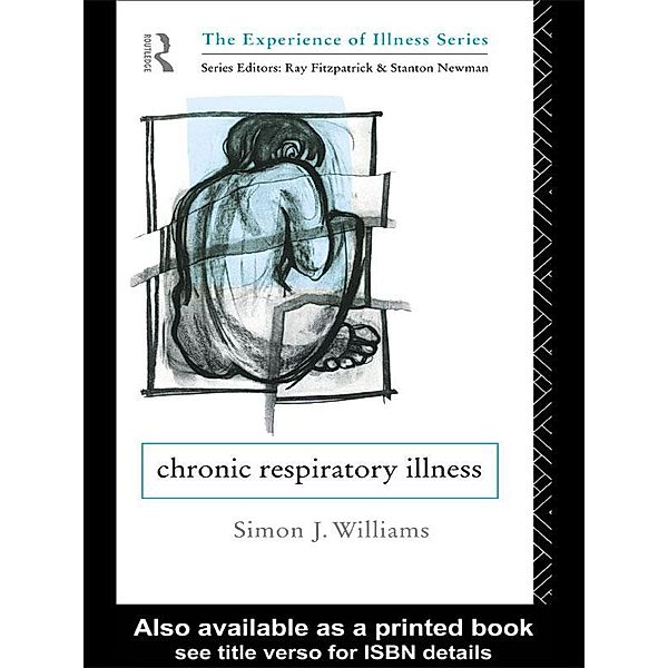 Chronic Respiratory Illness, Simon J. Williams