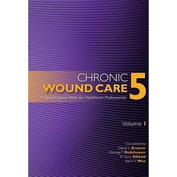 Chronic Wound Care 5, Dr. Diane L. Krasner