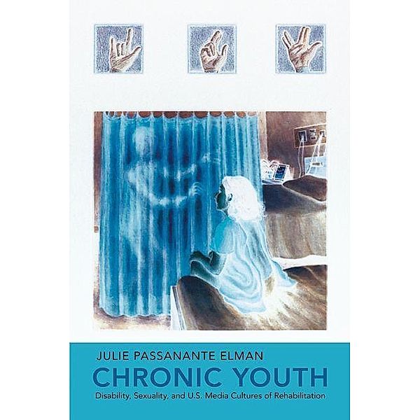 Chronic Youth, Julie Passanante Elman