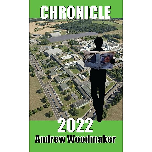 Chronicle: Chronicle 2022, Andrew Woodmaker
