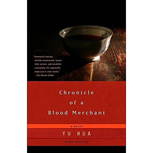 Chronicle of a Blood Merchant, Yu Hua