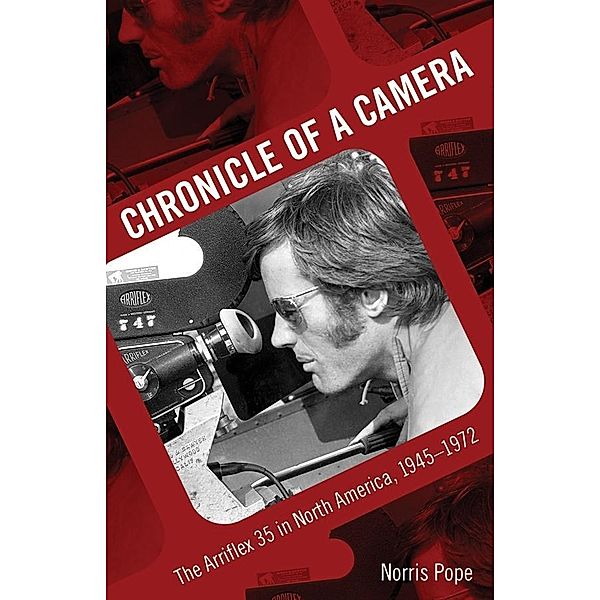 Chronicle of a Camera, Norris Pope