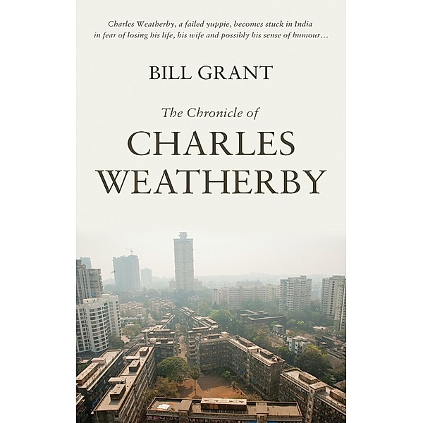 Chronicle of Charles Weatherby, Bill Grant