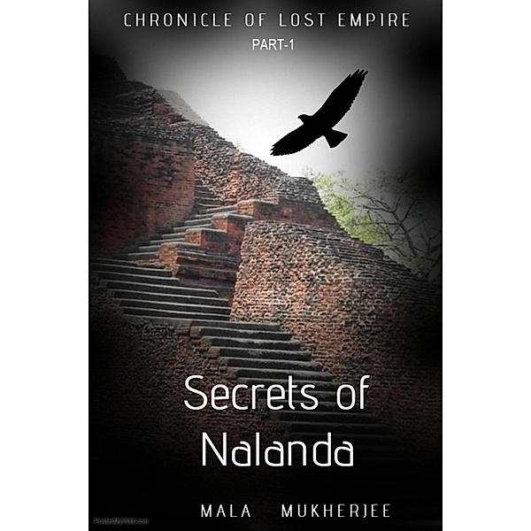 Chronicle of Lost Empire, Mala Mukherjee