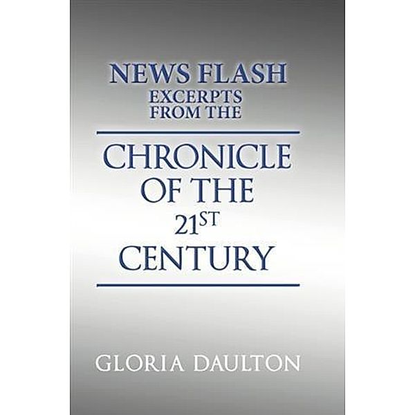 Chronicle of the 21st Century, Gloria Daulton