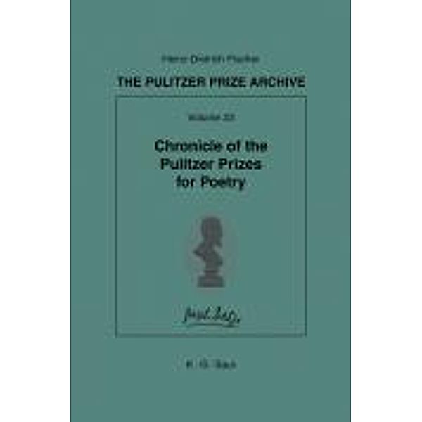 Chronicle of the Pulitzer Prizes for Poetry, Heinz-Dietrich Fischer