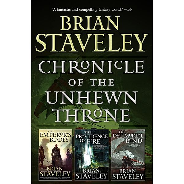 Chronicle of the Unhewn Throne / Chronicle of the Unhewn Throne, Brian Staveley