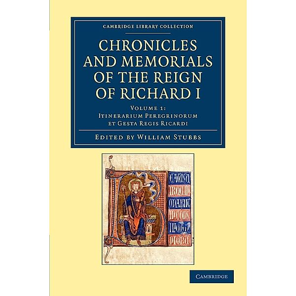 Chronicles and Memorials of the Reign of Richard I - Volume 1