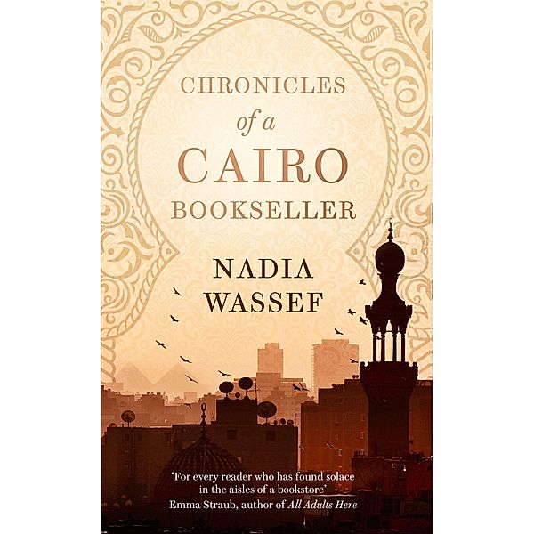 Chronicles of a Cairo Bookseller, Nadia Wassef