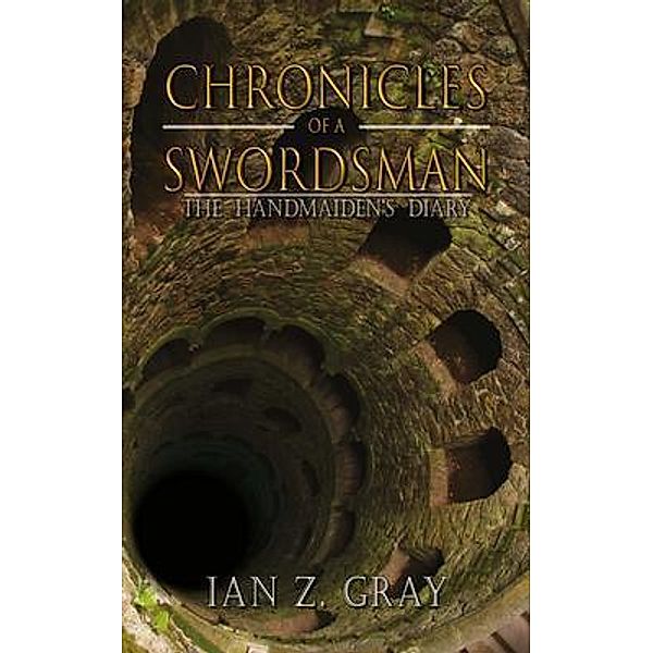 Chronicles of a Swordsman / DM Books, Ian Gray