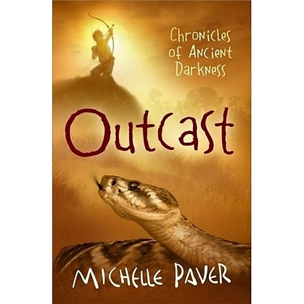 Chronicles of Ancient Darkness: Outcast, Michelle Paver