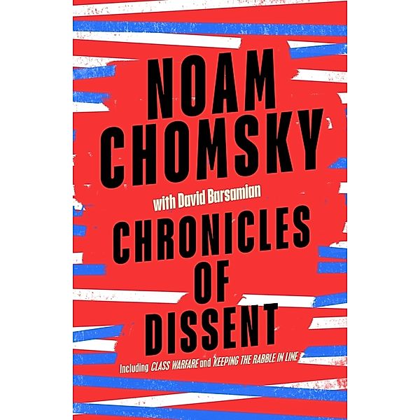 Chronicles of Dissent, Noam Chomsky