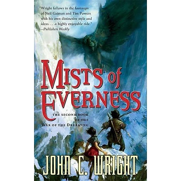 Chronicles of Everness: 2 Mists of Everness, John C. Wright