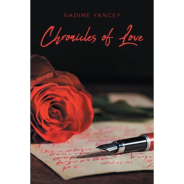 Chronicles of Love, Nadine Yancey