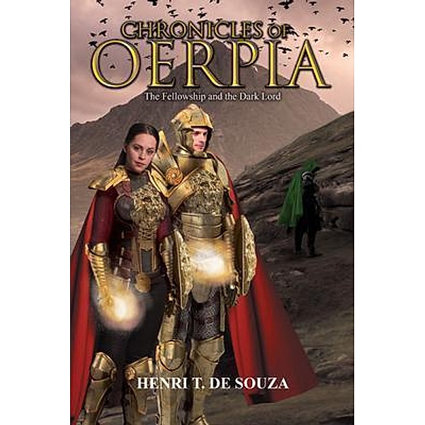 Chronicles of Oerpia / Westwood Books Publishing LLC, Henri T. De Souza