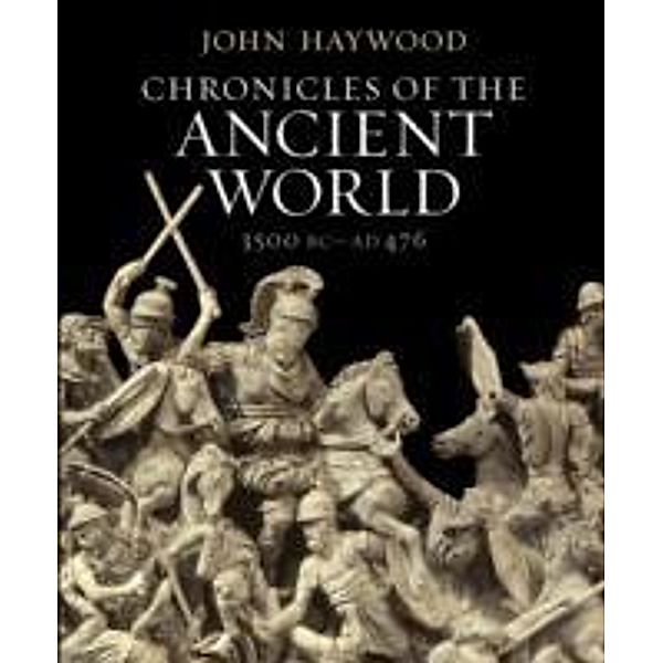 Chronicles of the Ancient World, John Haywood