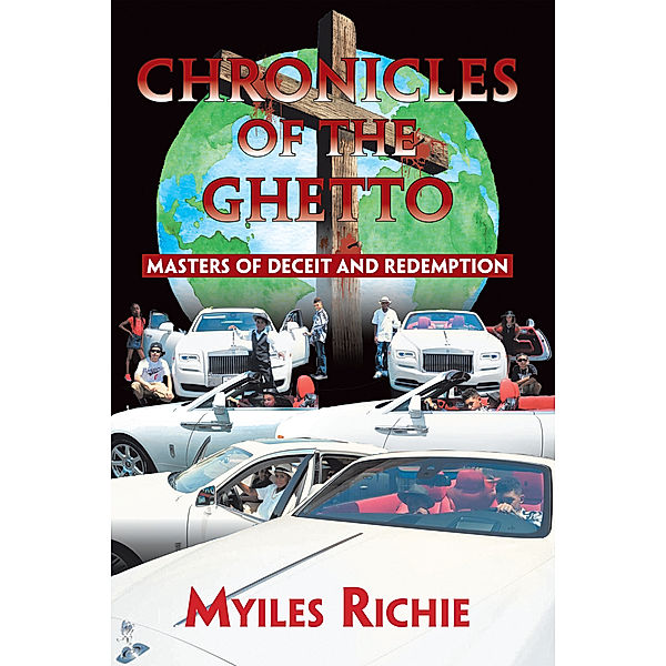 Chronicles of the Ghetto, Myiles Richie
