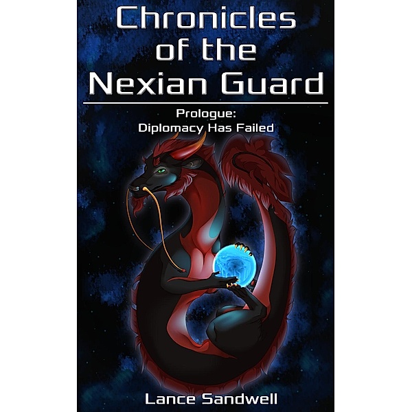 Chronicles of the Nexian Guard: Chronicles of the Nexian Guard: Containment Breach - Prologue, Lancelot Chronicler