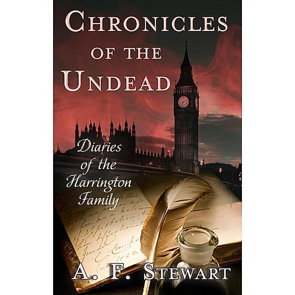 Chronicles of the Undead, A. F. Stewart