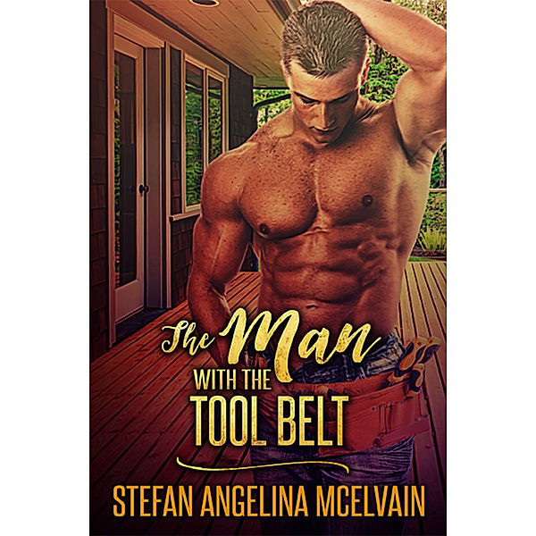 Chronicles: The Man With the Tool Belt, Stefan Angelina McElvain