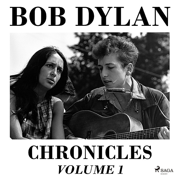 Chronicles Volume 1, Bob Dylan