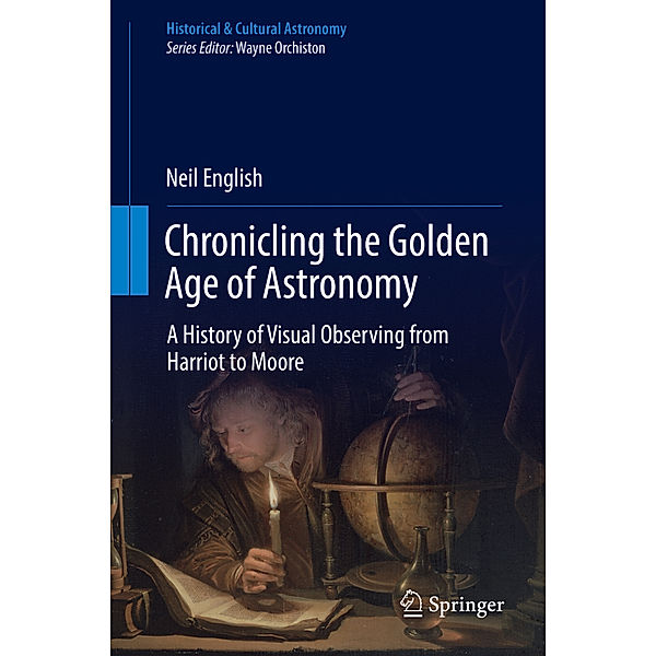 Chronicling the Golden Age of Astronomy, Neil English