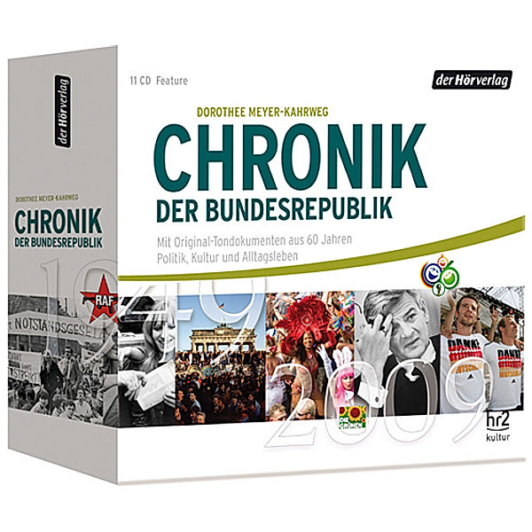 Chronik der Bundesrepublik,11 Audio-CDs, Dorothee Meyer-Kahrweg