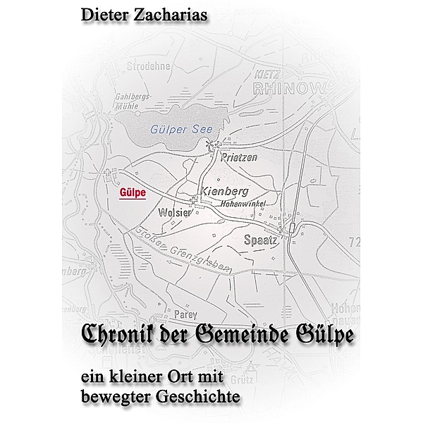 Chronik der Gemeinde Gülpe, Dieter Zacharias