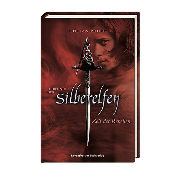 Chronik der Silberelfen - Zeit der Rebellen, Gillian Philip