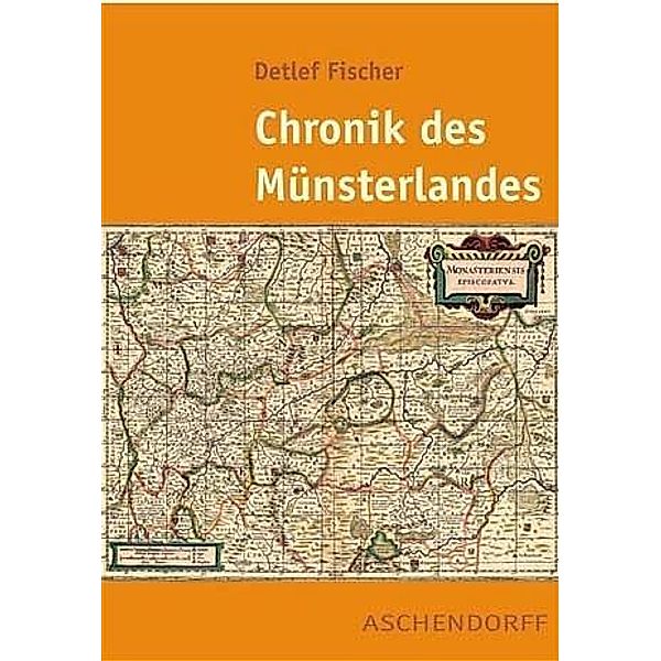 Chronik des Münsterlandes, Detlef Fischer