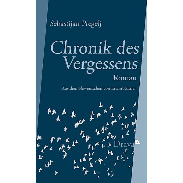 Chronik des Vergessens, Sebastijan Pregelj
