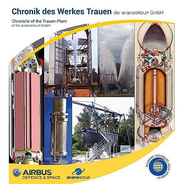 Chronik des Werkes Trauen, Claus Cohrt, Raumfahrthistorisches Archiv Bremen e.V.