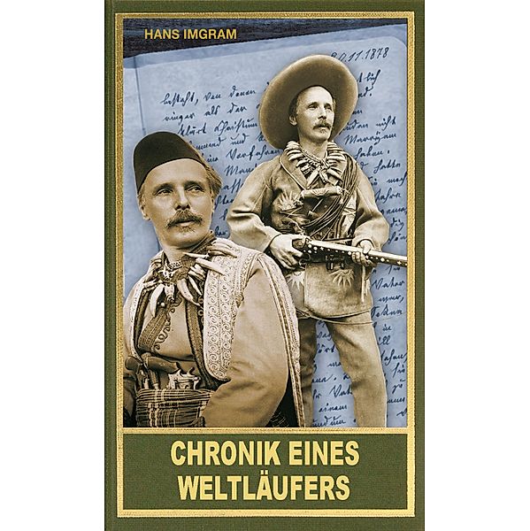 Chronik eines Weltläufers, Hans Imgram