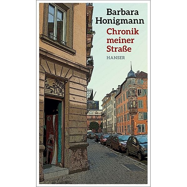 Chronik meiner Strasse, Barbara Honigmann