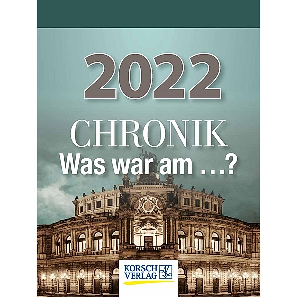 Chronik - Was war am...? 2022