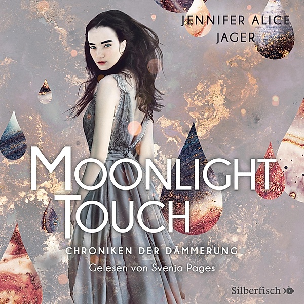 Chroniken der Dämmerung - 1 - Moonlight Touch, Jennifer Alice Jager
