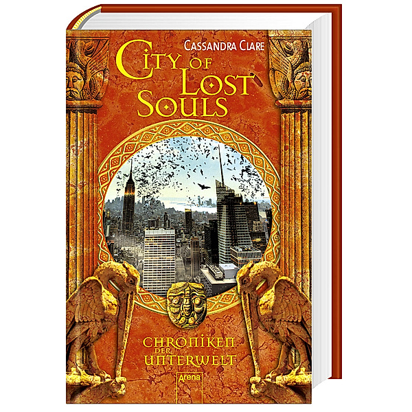 Chroniken der Unterwelt - City of Lost Souls, Cassandra Clare