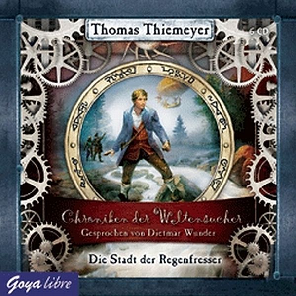 Chroniken der Weltensucher Band 1: Die Stadt der Regenfresser (6 Audio-CDs), Thomas Thiemeyer