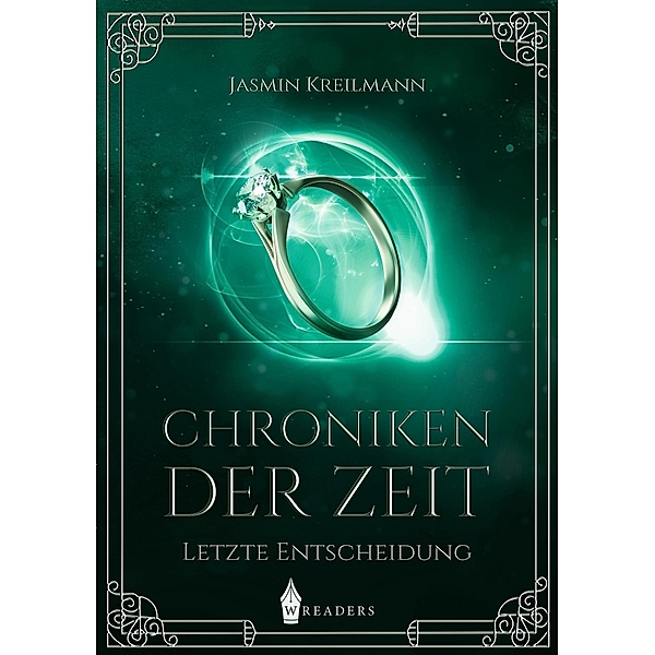 Chroniken der Zeit / Chroniken der Zeit Bd.3, Jasmin Kreilmann