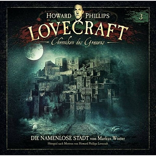 Chroniken des Grauens - Die unterirdische Stadt,1 Audio-CD, Howard Ph. Lovecraft